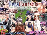 フェラファンタジア?マンケル王子とオタクマンの大冒険?