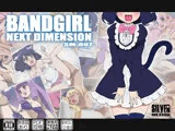 BANDGIRL NEXT DIMENSION