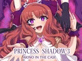 PRINCESS SHADOW3