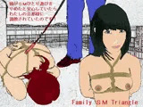 Family SM Triangle （Side:Mama）