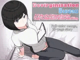Devirginization Bureau: A Tale of a Dispassionate Lady’s Administrative Handling