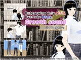 Outgrowing only girls， Overtake boys， Growth sound in the library