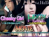 【動画版】Cheeky Girl〜いまどきのおんなのこ＆〜Horny Girl〜いたずら好きな女の子〜