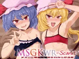 MSGKWR-Scarlet- 〜メス○キ吸血鬼姉妹をわからせる本〜