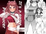 勝負よ  プロデューサー！