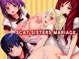 SCAT SISTERS MARIAGE