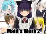 Maid's Work 2
