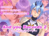 And you Records 2 ～いちゃらぶリゾート～