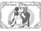Snow white & Black queen 〜百合異説 白雪姫