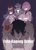 Fate Gaping Order 【Japanese/Chinese】