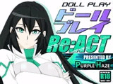DOLL PLAY  Re:ACT