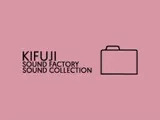 KifujiSoundFactorySoundCollection