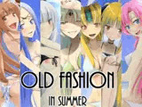 OldFashion in Summer