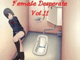 Female Desperate Vol.11