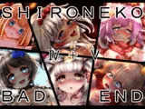 SHIRONEKO BAD END 総集編II