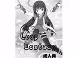 Loop Ecstasy
