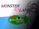 MONSTER 愛 LAND