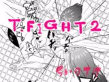T.FIGHT2