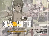 CRAZY CRAFTER ～狂気の職人専門校～