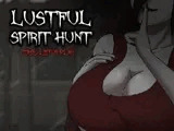 Lustful Spirit Hunt