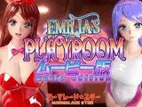 Emilia's PLAYROOM ムービー版