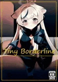 Tiny Borderline