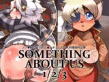 SOMETHING ABOUT US 123