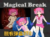 Magical Break