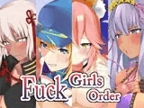 Fuck Girls Order