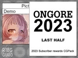 ONGORE 2023 -Last half-