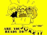 ARE YOU READY TO … JOKE！？