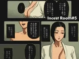 Incest Room＃5