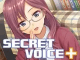 SECRET VOICE＋