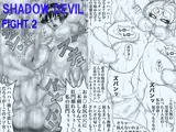 SHADOW DEVIL FIGHT.2