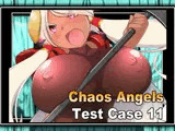 Chaos Angels Test Case 11