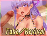 Fake/Revival